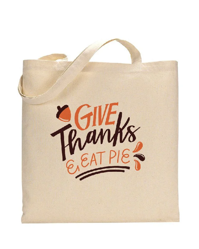 Give Thanks Eat Pie - Thanksgiving Bags